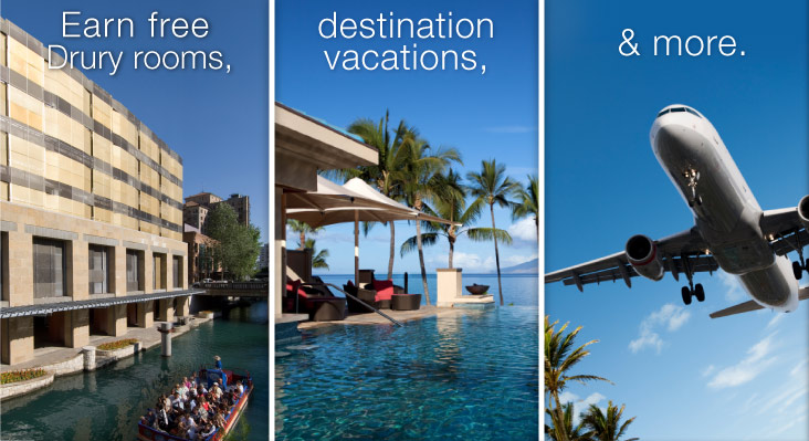 Earn free Drury rooms, destination vacations, & more.
